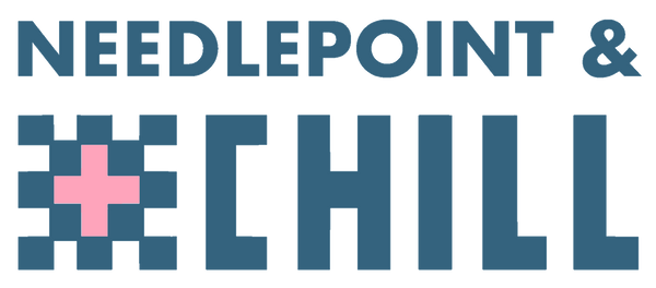 Needlepoint and Chill