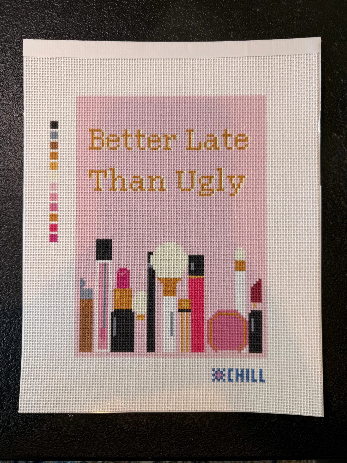 Better Late Than Ugly Makeup Needlepoint Canvas – Beauty Lover Design