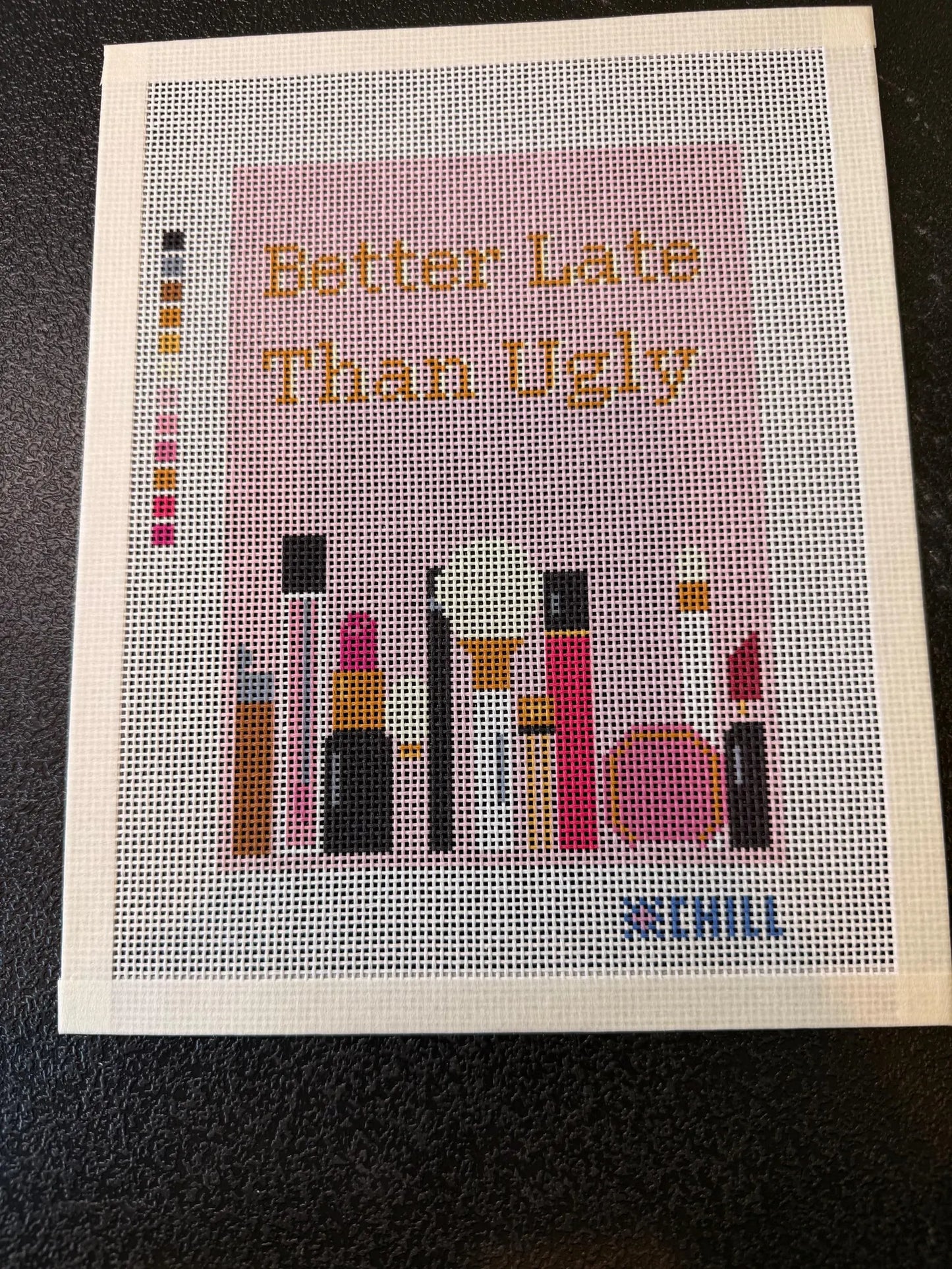 Better Late Than Ugly Makeup Needlepoint Canvas – Beauty Lover Design